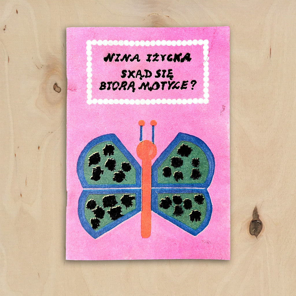 Skąd się biorą motyle? – Nina Iżycka