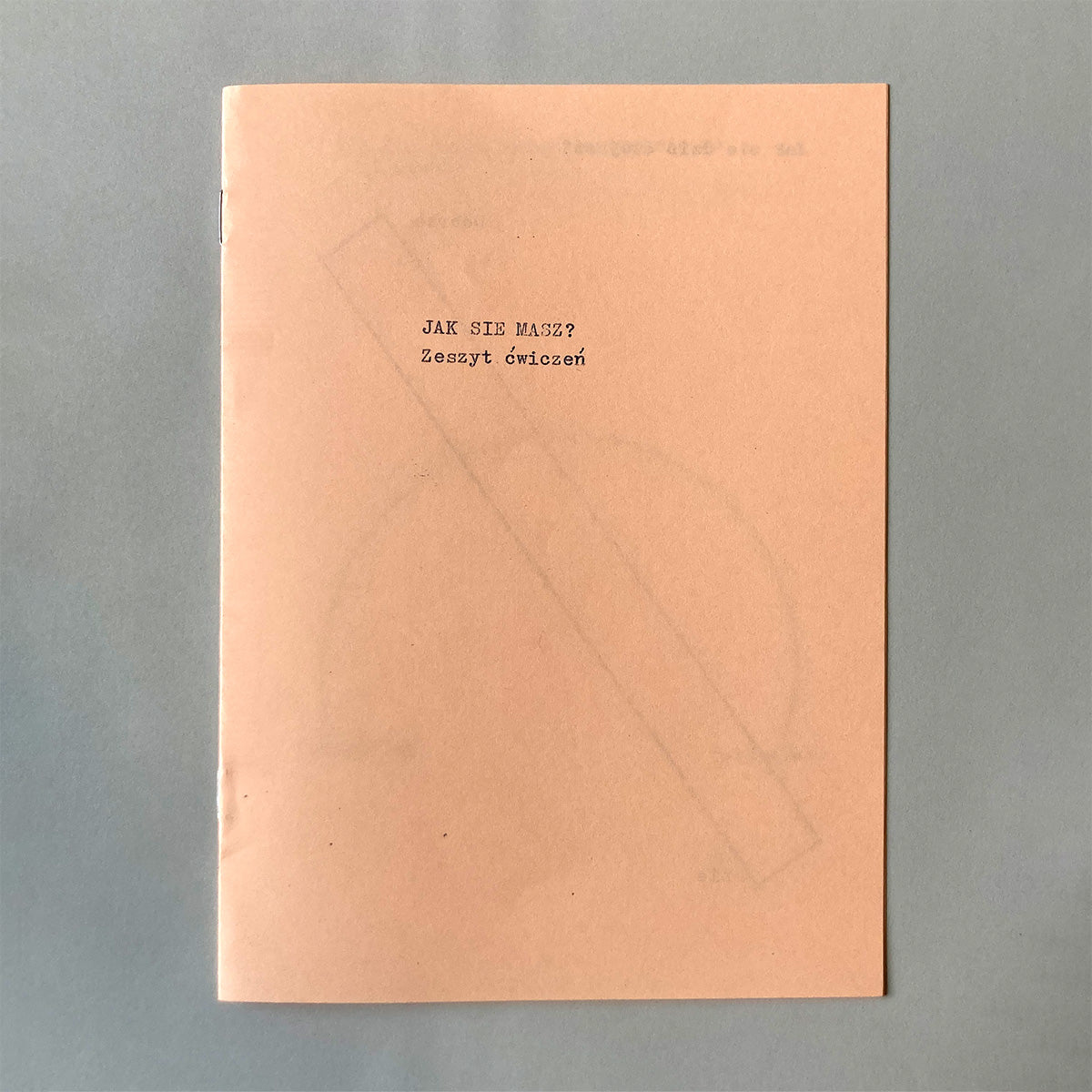 Jak się masz? Zeszyt ćwiczeń - Michał Chojecki