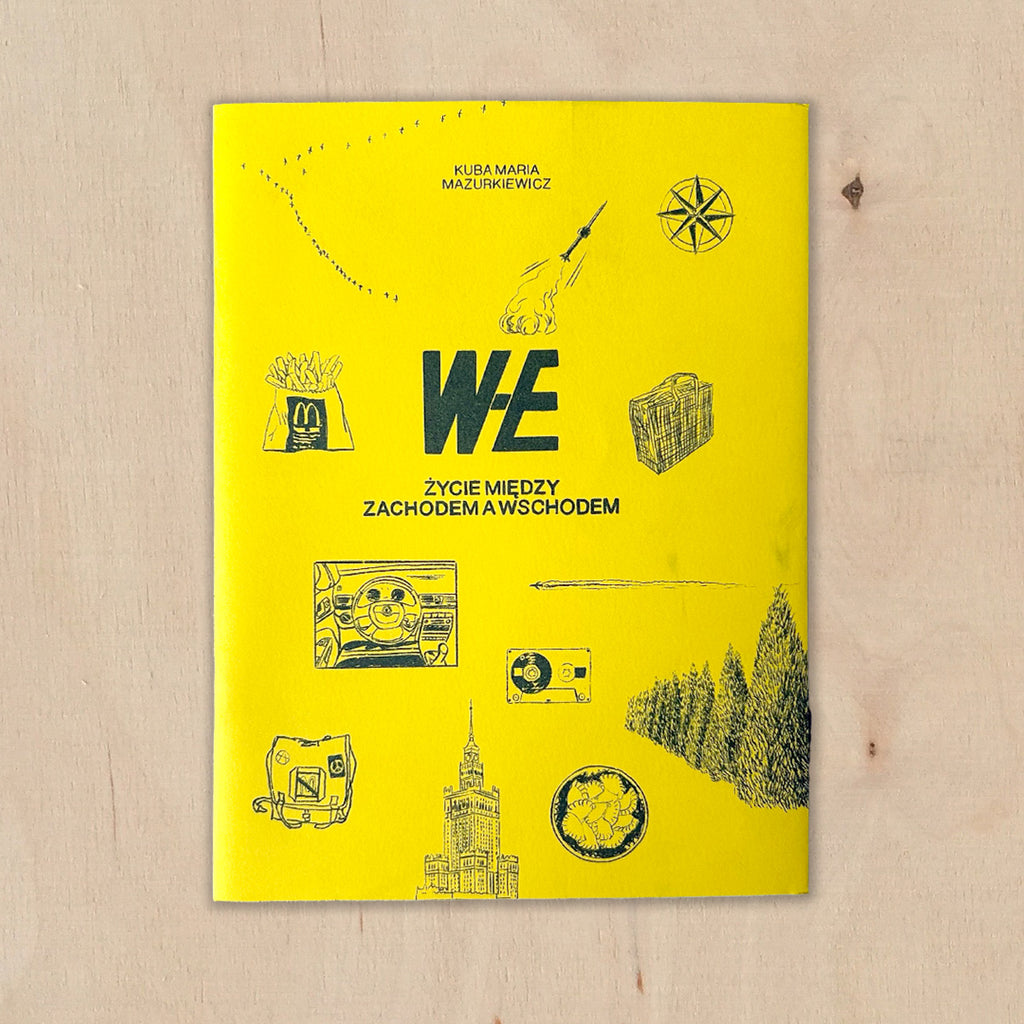 W-E. Życie między Wschodem a Zachodem – Kuba Maria Mazurkiewicz